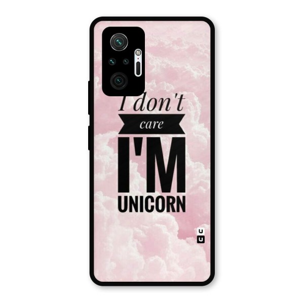 Dont Care Unicorn Metal Back Case for Redmi Note 10 Pro