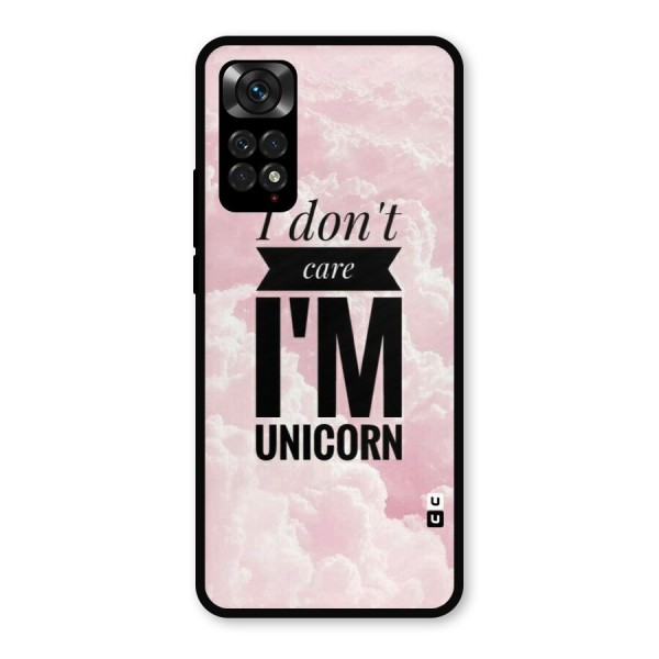 Dont Care Unicorn Metal Back Case for Redmi Note 11