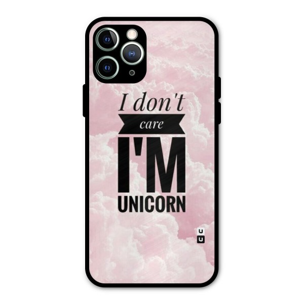 Dont Care Unicorn Metal Back Case for iPhone 11 Pro Max