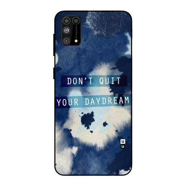 Dont Quit Metal Back Case for Galaxy F41