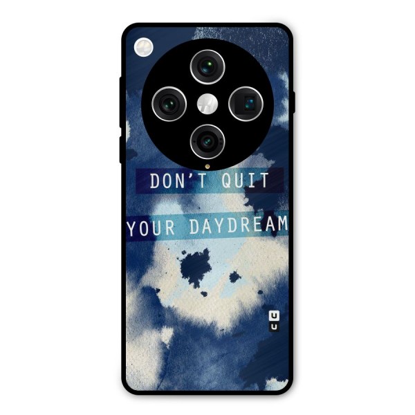 Dont Quit Metal Back Case for Oppo Find X8 Pro