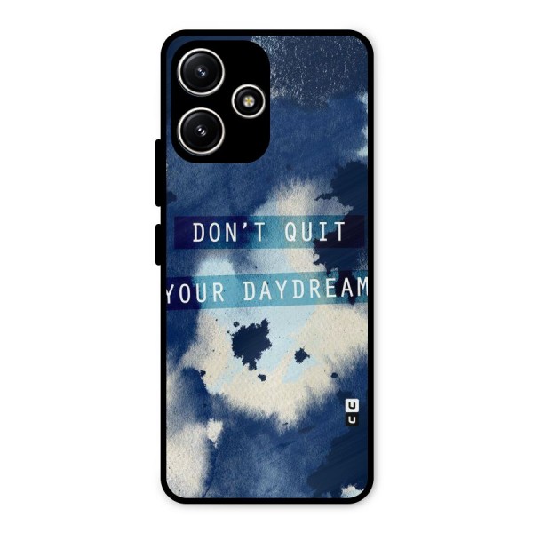 Dont Quit Metal Back Case for Redmi 12 5G