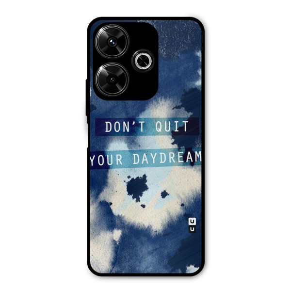 Dont Quit Metal Back Case for Redmi 13 5G