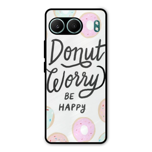 Donut Worry Be Happy Metal Back Case for OnePlus Nord 4
