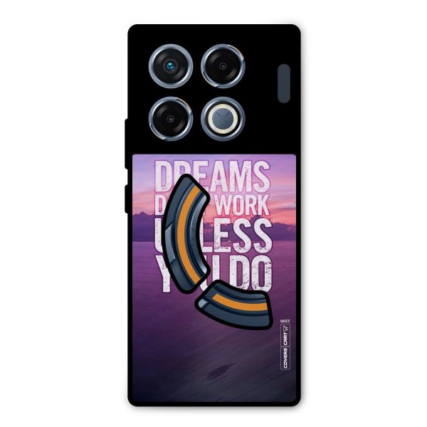 Dreams Work Metal Back Case for Infinix GT 20 Pro