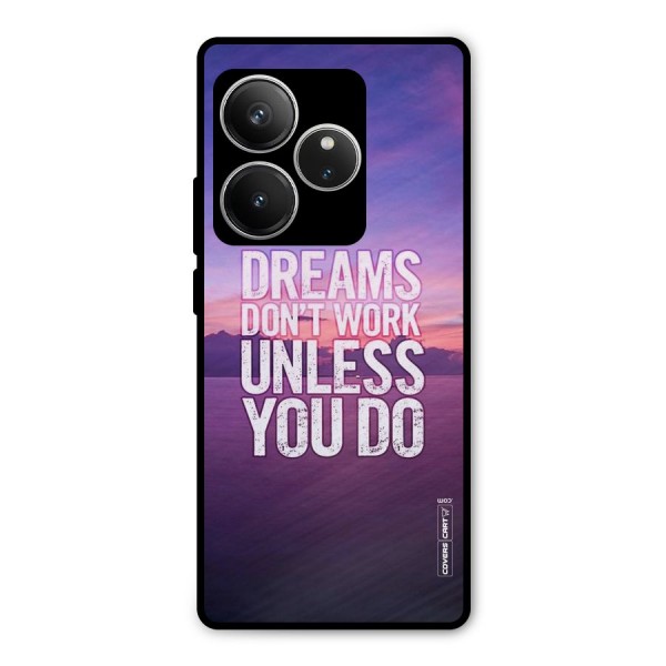 Dreams Work Metal Back Case for Realme GT 6
