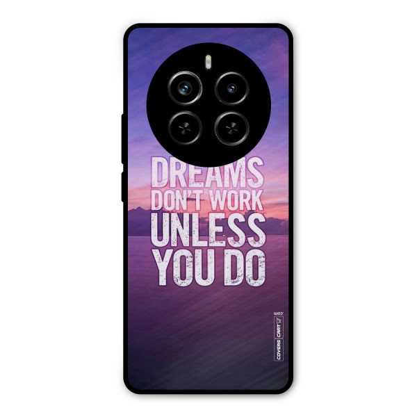 Dreams Work Metal Back Case for Realme P1 Pro