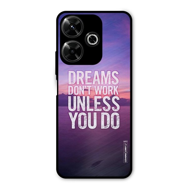 Dreams Work Metal Back Case for Redmi 13 5G