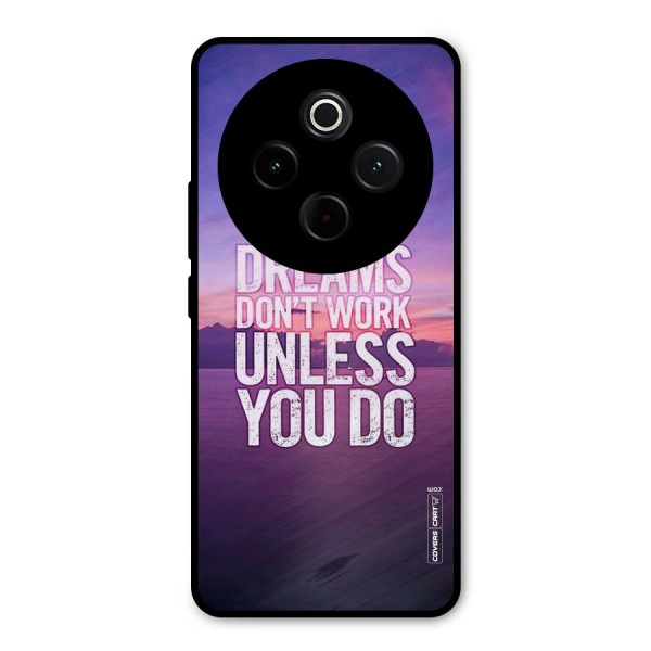 Dreams Work Metal Back Case for Vivo T4
