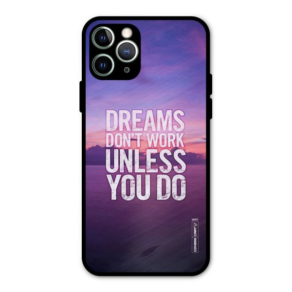 Dreams Work Metal Back Case for iPhone 11 Pro Max