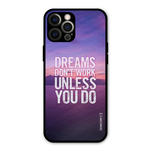 Dreams Work Metal Back Case for iPhone 12 Pro Max
