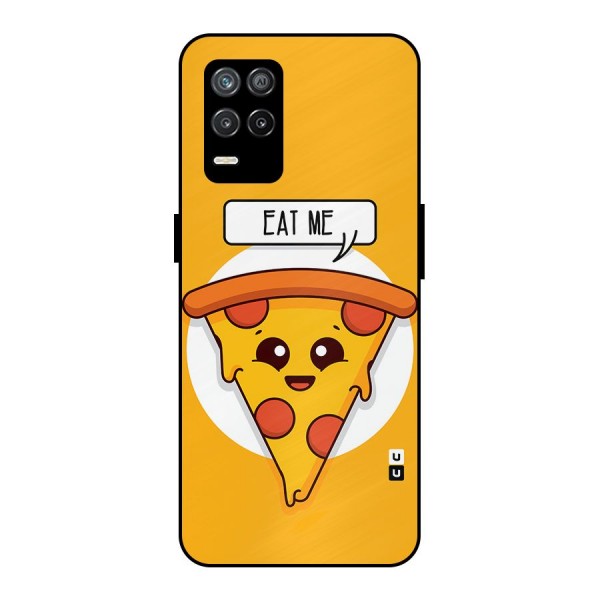 Eat Me Cute Pizza Slice Metal Back Case for Realme 8 5G