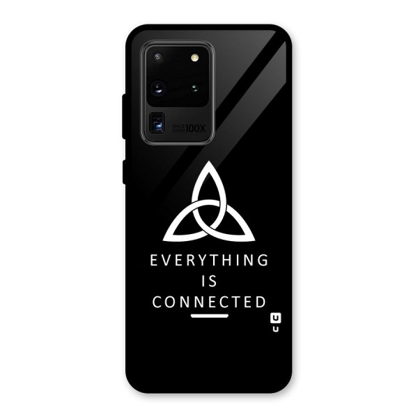 Everything is Connected Typography Glass Back Case for Galaxy S20 Ultra