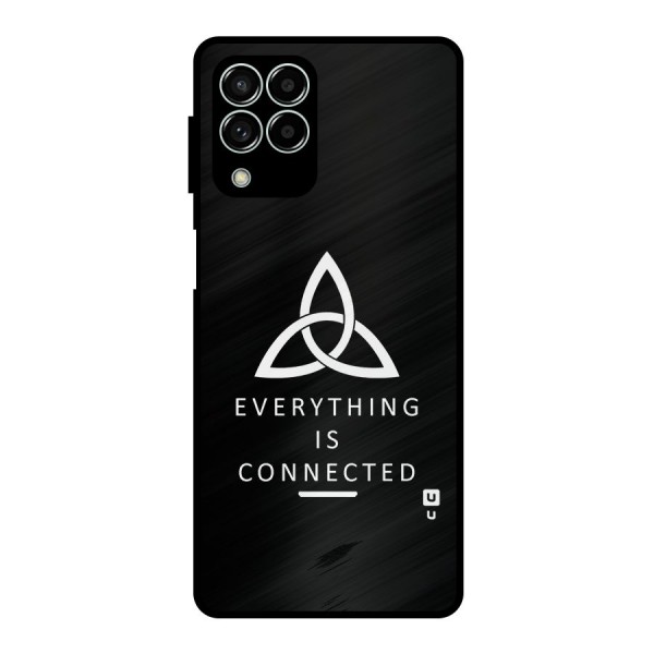 Everything is Connected Typography Metal Back Case for Galaxy M33
