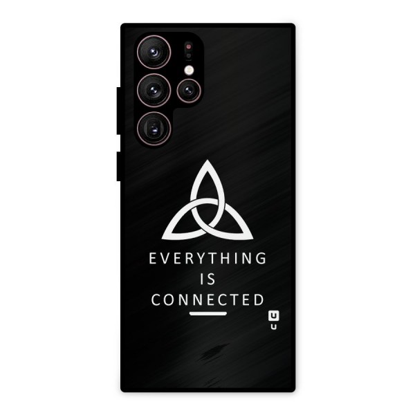Everything is Connected Typography Metal Back Case for Galaxy S22 Ultra 5G
