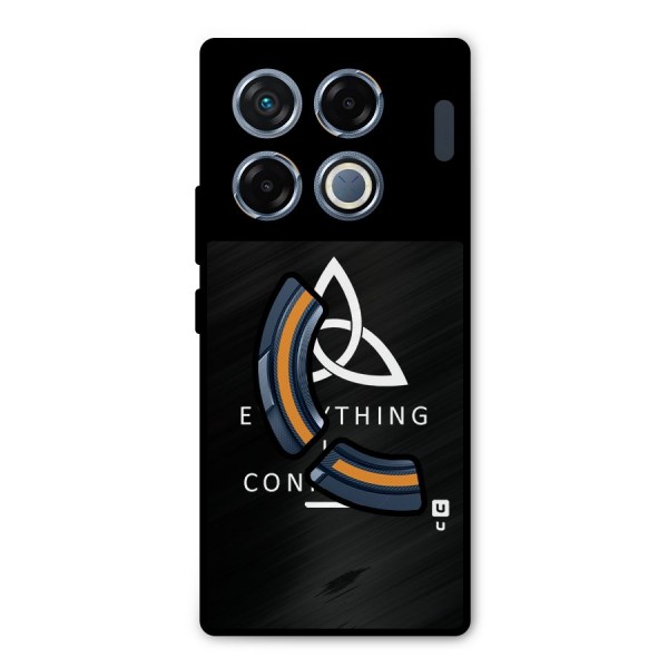 Everything is Connected Typography Metal Back Case for Infinix GT 20 Pro