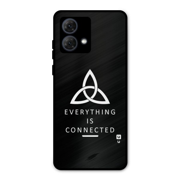 Everything is Connected Typography Metal Back Case for Moto G84
