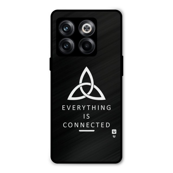 Everything is Connected Typography Metal Back Case for OnePlus 10T