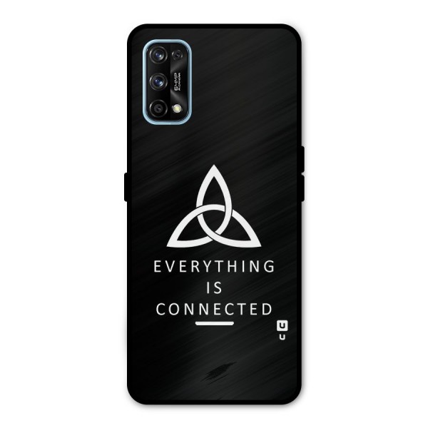 Everything is Connected Typography Metal Back Case for Realme 7 Pro