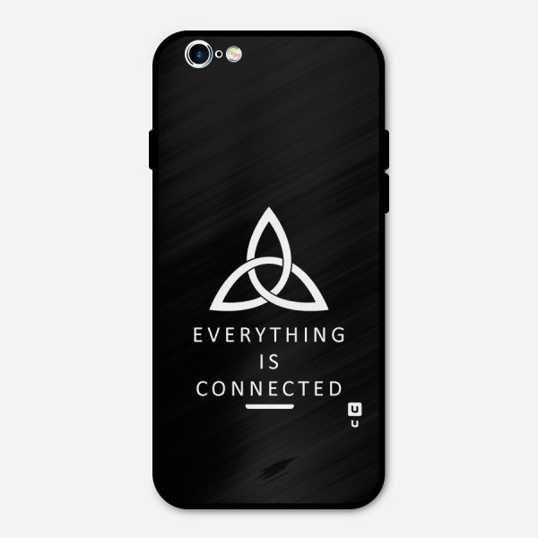Everything is Connected Typography Metal Back Case for iPhone 6 6s