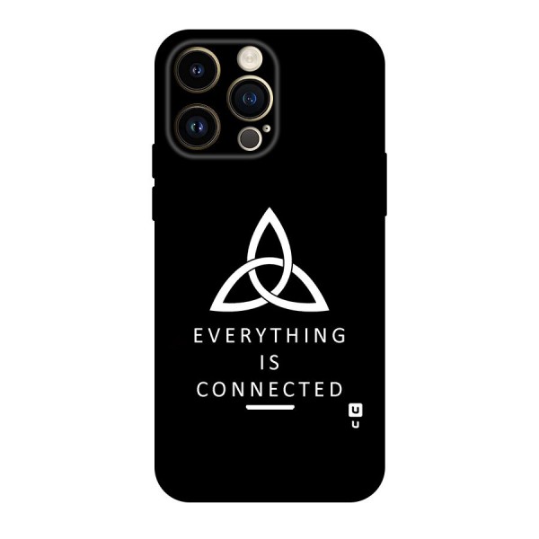 Everything is Connected Typography Original Polycarbonate Back Case for iPhone 14 Pro Max