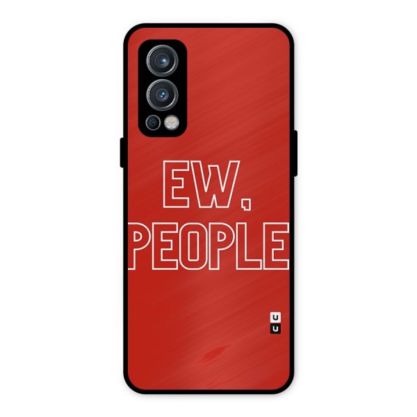 Ew People Metal Back Case for OnePlus Nord 2 5G