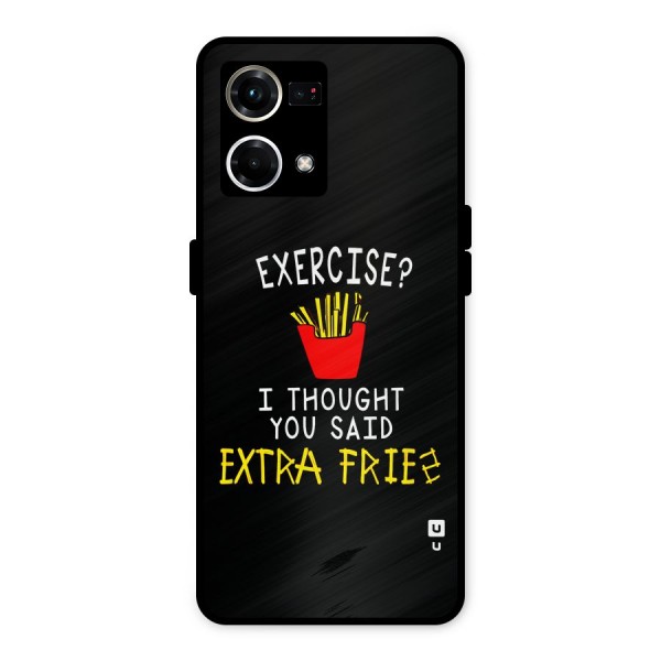 Extra Fries Metal Back Case for Oppo F21 Pro 4G