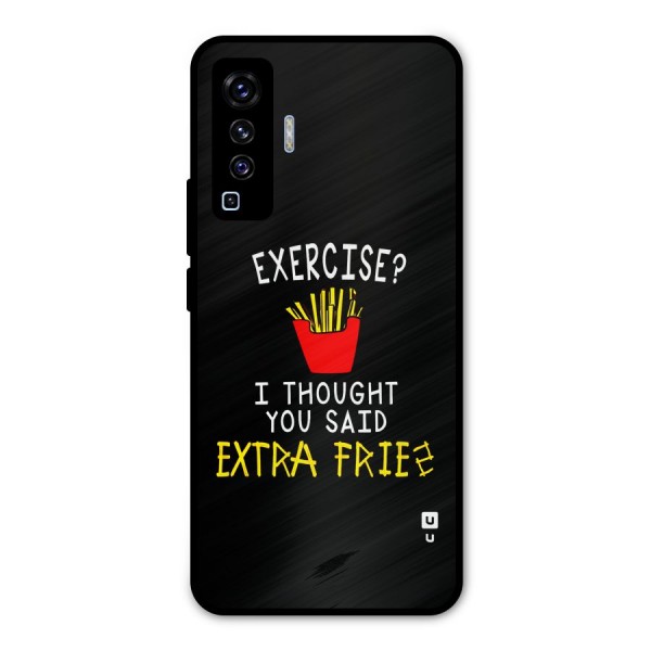 Extra Fries Metal Back Case for Vivo X50