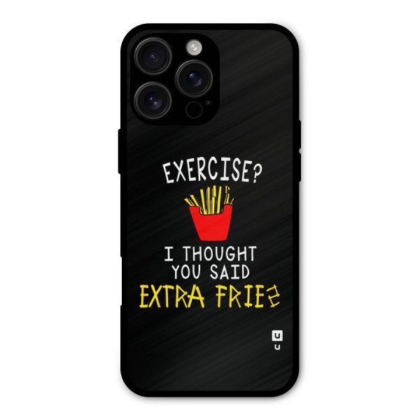 Extra Fries Metal Back Case for iPhone 16 Pro Max