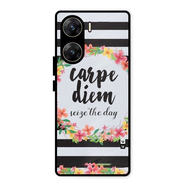 Floral Seize The Day Metal Back Case for Vivo V29e