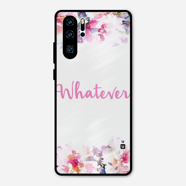 Flower Whatever Metal Back Case for Huawei P30 Pro