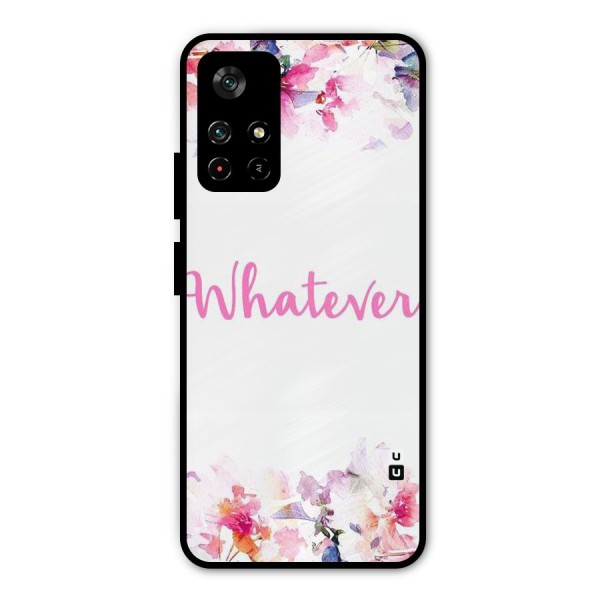 Flower Whatever Metal Back Case for Poco M4 Pro 5G