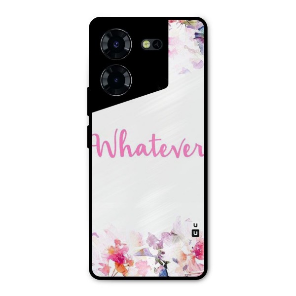 Flower Whatever Metal Back Case for Tecno Pova 5 Pro 5G