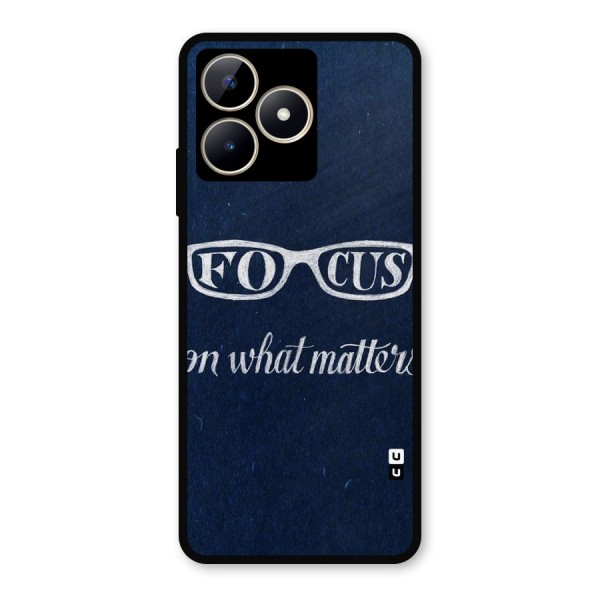 Focus Matters Metal Back Case for Realme C53