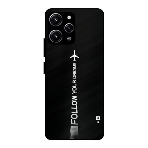 Follow Your Dream Glass Back Case for Redmi 12 4G