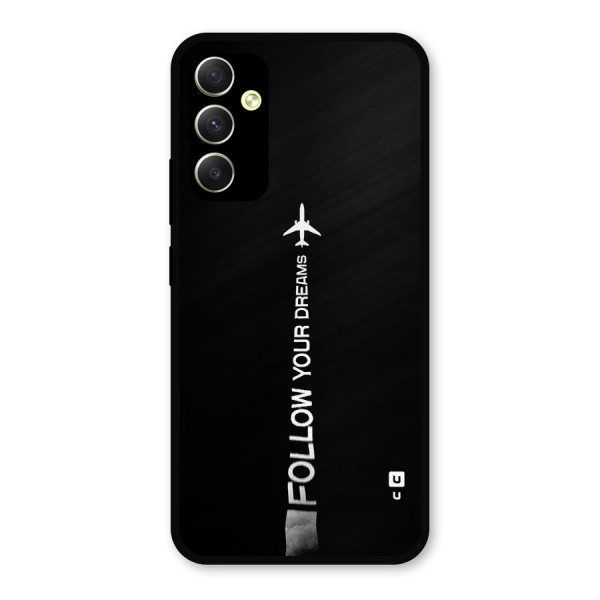 Follow Your Dream Metal Back Case for Galaxy A34