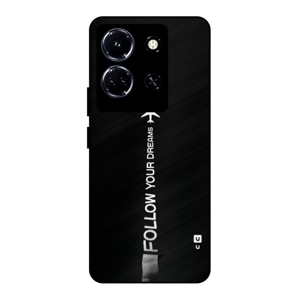 Follow Your Dream Metal Back Case for Infinix Note 30 5G