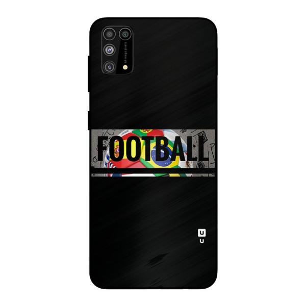 Football Typography Metal Back Case for Galaxy F41