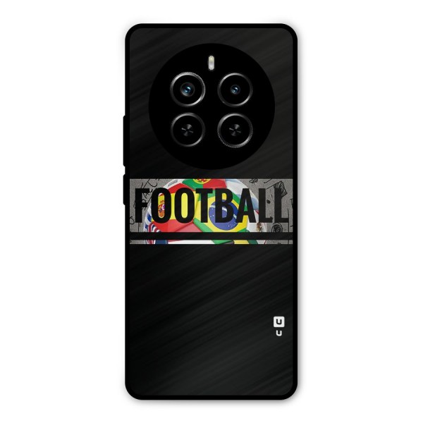 Football Typography Metal Back Case for Realme P1 Pro