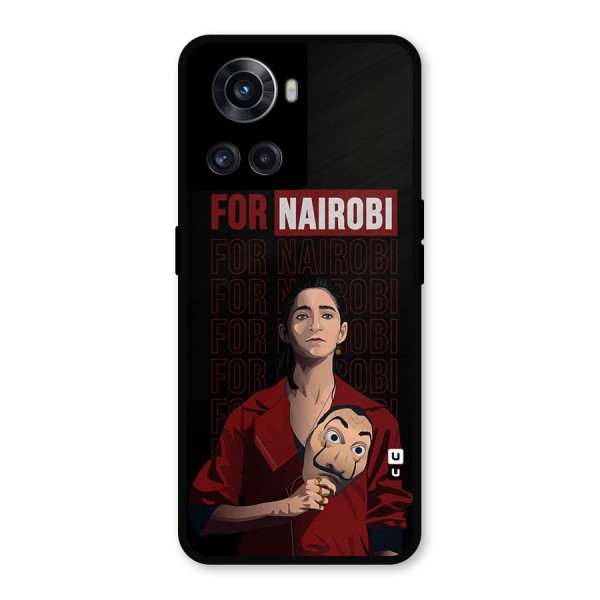 For Nairobi Money Heist Metal Back Case for OnePlus 10R