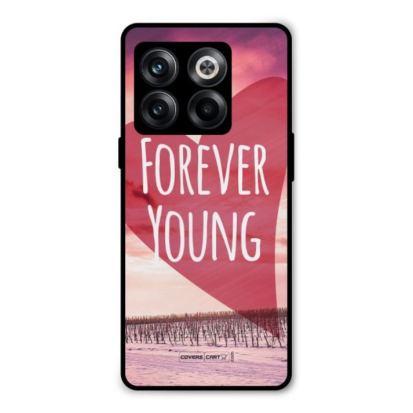 Forever Young Metal Back Case for OnePlus 10T