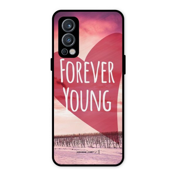 Forever Young Metal Back Case for OnePlus Nord 2 5G
