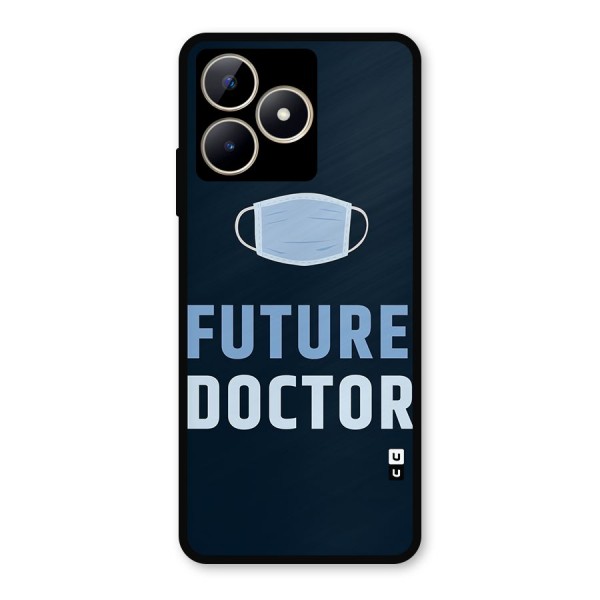 Future Doctor Metal Back Case for Realme C53