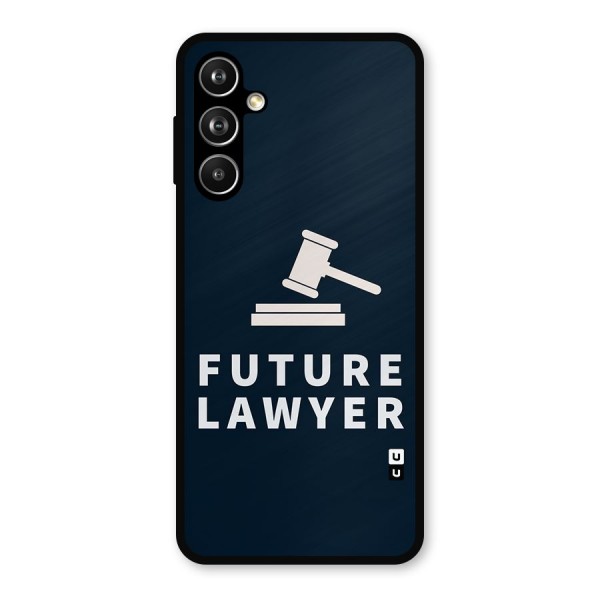 Future Lawyer Metal Back Case for Galaxy F54