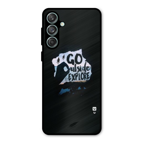 Go Outside Metal Back Case for Galaxy M55 5G