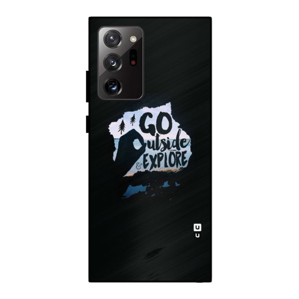 Go Outside Metal Back Case for Galaxy Note 20 Ultra 5G