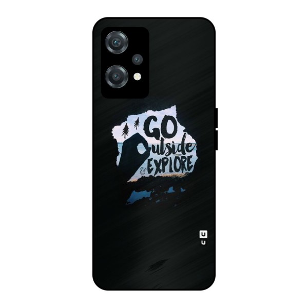 Go Outside Metal Back Case for OnePlus Nord CE 2 Lite 5G