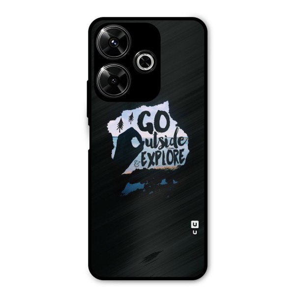 Go Outside Metal Back Case for Poco M6 Plus