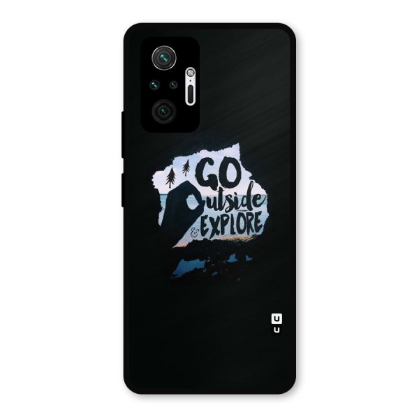 Go Outside Metal Back Case for Redmi Note 10 Pro Max