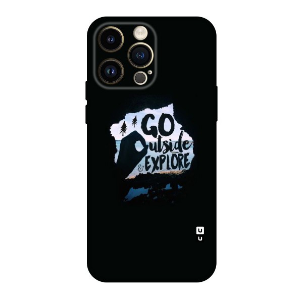 Go Outside Original Polycarbonate Back Case for iPhone 14 Pro Max